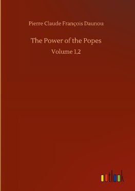 The Power of the Popes