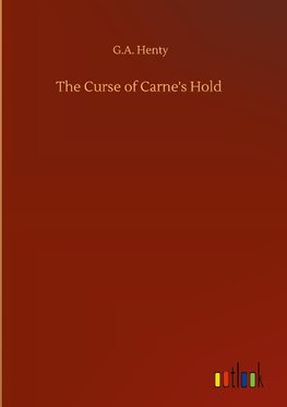 The Curse of Carne's Hold