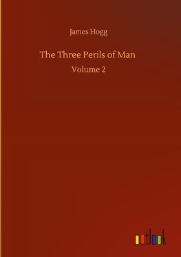 The Three Perils of Man