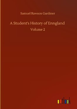 A Student's History of Enngland