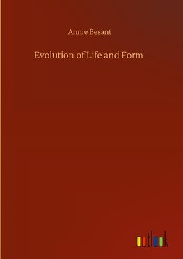 Evolution of Life and Form