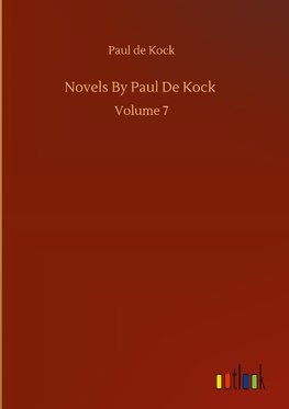 Novels By Paul De Kock