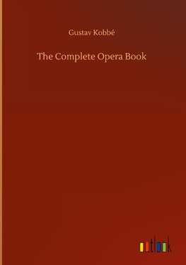 The Complete Opera Book