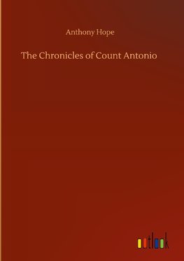 The Chronicles of Count Antonio