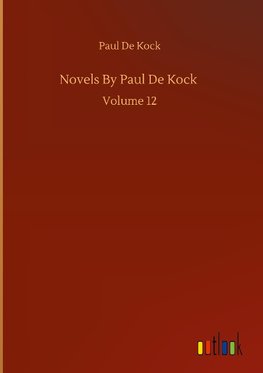 Novels By Paul De Kock