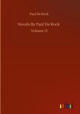 Novels By Paul De Kock