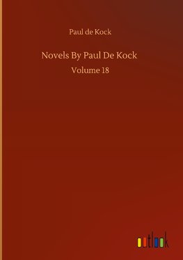 Novels By Paul De Kock