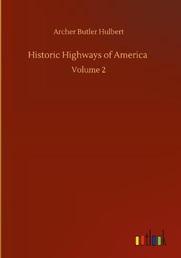 Historic Highways of America