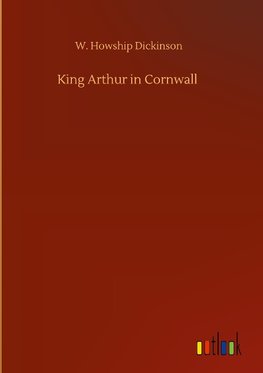 King Arthur in Cornwall