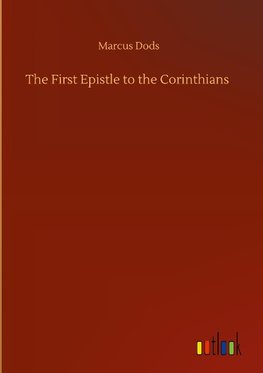 The First Epistle to the Corinthians