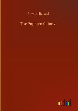 The Popham Colony