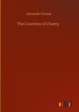 The Countess of Charny