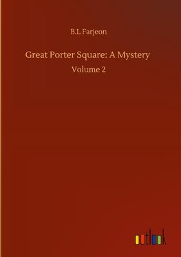 Great Porter Square: A Mystery