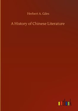 A History of Chinese Literature