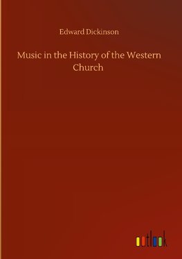 Music in the History of the Western Church