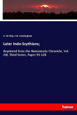 Later Indo-Scythians;