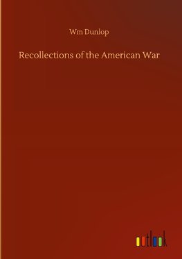 Recollections of the American War