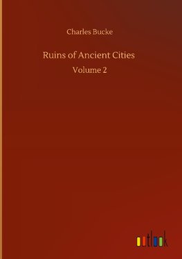 Ruins of Ancient Cities