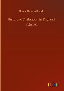 History of Civilization in England