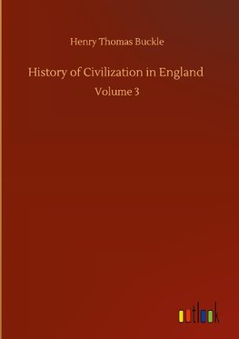 History of Civilization in England