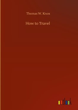 How to Travel