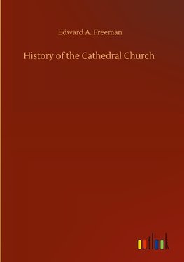 History of the Cathedral Church