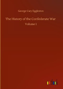 The History of the Confederate War