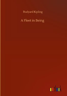 A Fleet in Being