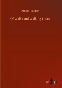 Of Walks and Walking Tours