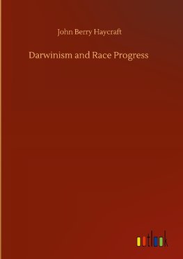 Darwinism and Race Progress