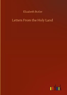 Letters From the Holy Land