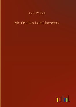 Mr. Oseba's Last Discovery