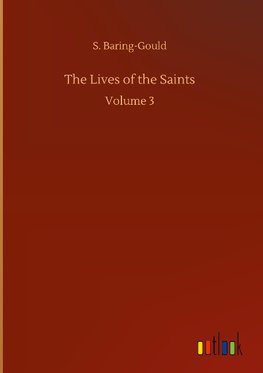 The Lives of the Saints