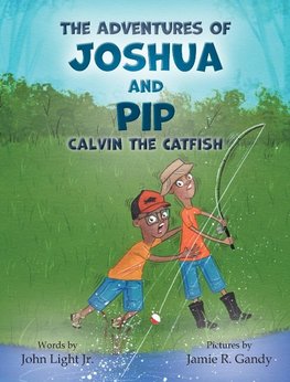 The Adventures of Joshua and Pip