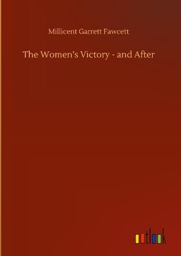 The Women's Victory - and After