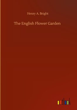 The English Flower Garden