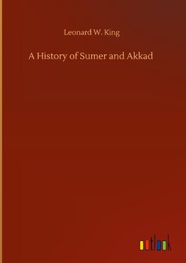 A History of Sumer and Akkad