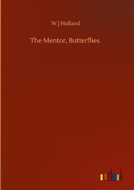 The Mentor, Butterflies