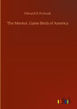 The Mentor, Game Birds of America