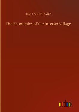 The Economics of the Russian Village