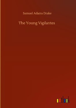 The Young Vigilantes