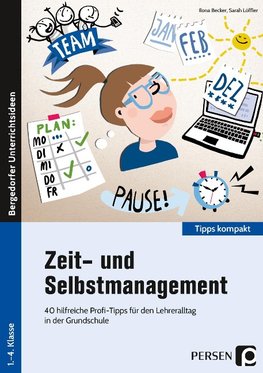 Zeit- und Selbstmanagement