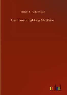 Germany's Fighting Machine