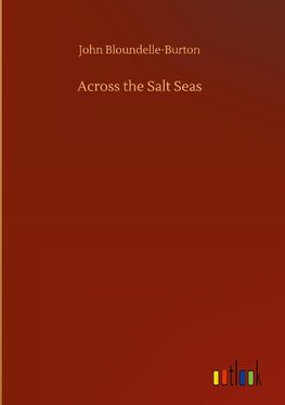 Across the Salt Seas