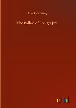 The Ballad of Ensign Joy