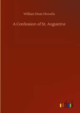 A Confession of St. Augustine