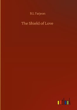 The Shield of Love