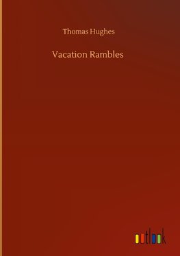 Vacation Rambles