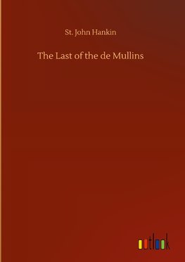 The Last of the de Mullins