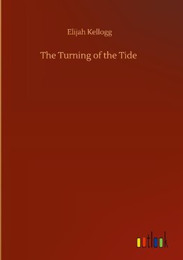 The Turning of the Tide